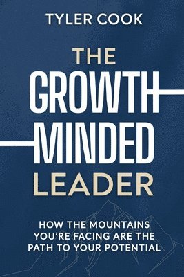 bokomslag Growth-Minded Leader