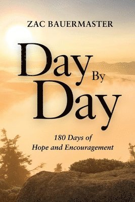 Zac Bauermaster - Day By Day, Häftad
