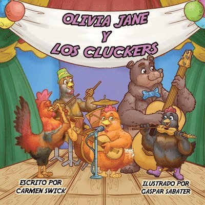 Olivia Jane Y Los Cluckers
