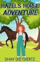 bokomslag Hazel's Horse Adventure