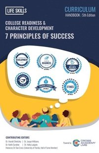 bokomslag College Readiness & Character Development - 7 Principles of Success