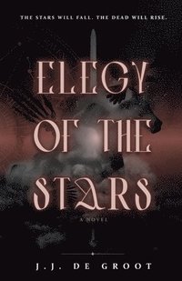 bokomslag Elegy of the Stars