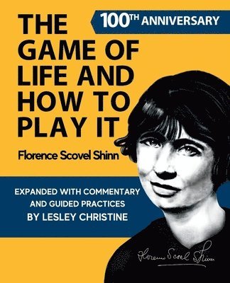 Game of Life and How To Play It