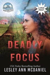 bokomslag Deadly Focus