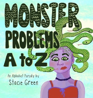 bokomslag Monster Problems A to Z