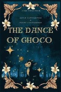 bokomslag Dance of Choco