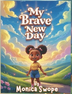 bokomslag My Brave New Day
