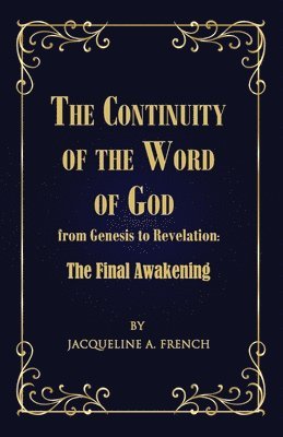 bokomslag Continuity of the Word of God from Genesis to Revelation