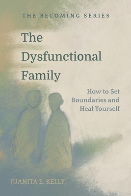 bokomslag Dysfunctional Family