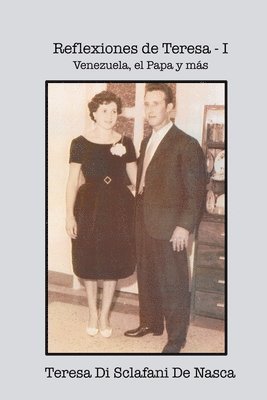 Reflexiones de Teresa - I