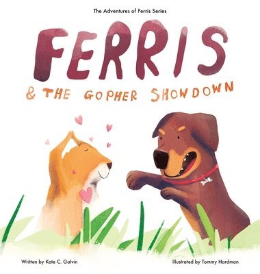 bokomslag Ferris and the Gopher Showdown