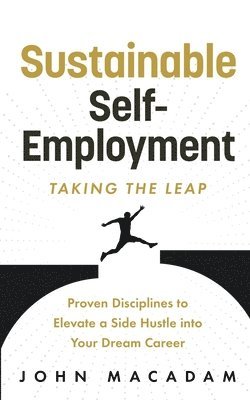 John MacAdam - Sustainable Self-Employment, Häftad