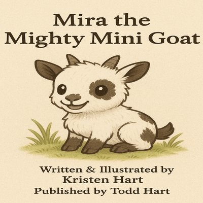 Mira the Mighty Mini Goat