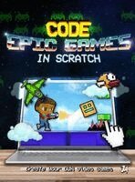 Sulaiman M Jackson - How to Make Epic Games in Scratch, Inbunden