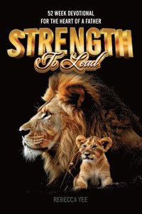 bokomslag Strength to Lead