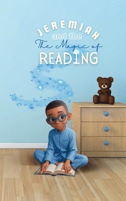 bokomslag Jeremiah and The Magic of Reading