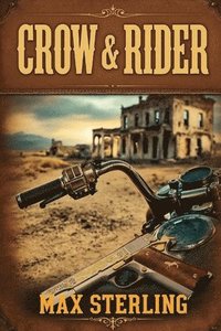 bokomslag Crow and Rider
