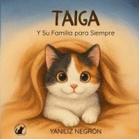 bokomslag Taiga y su familia para siempre