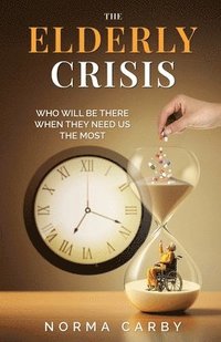 bokomslag Elderly Crisis