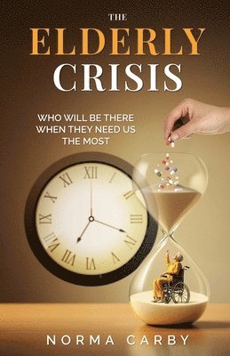 bokomslag Elderly Crisis