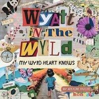 bokomslag Wyatt In The Wyld