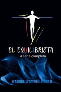 bokomslag El equilibrista La serie completa
