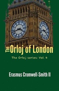 bokomslag Orloj of London