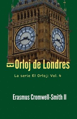 Erasmus Cromwell-Smith - Orloj de Londres, Häftad