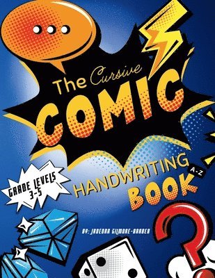 bokomslag The Cursive Comic: Handwriting Book A-Z