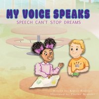 bokomslag My Voice Speaks