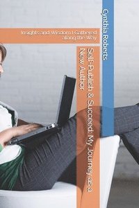 bokomslag Self-Publish & Succeed