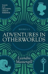 bokomslag Adventures in Otherworlds