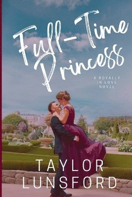 bokomslag Full-Time Princess
