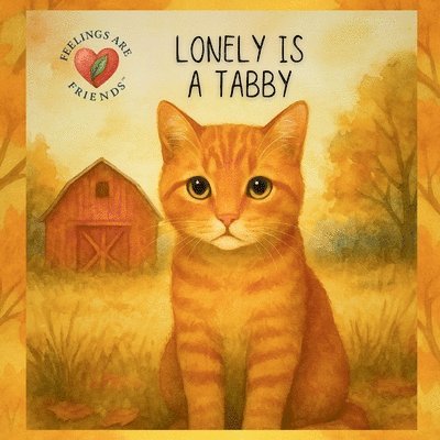 Debra Roy - Lonely is a Tabby, Häftad