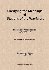 bokomslag Clarifying the Meanings of Stations of the Wayfarers: English and Arabic Edition