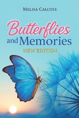 bokomslag Butterflies and Memories New Edition