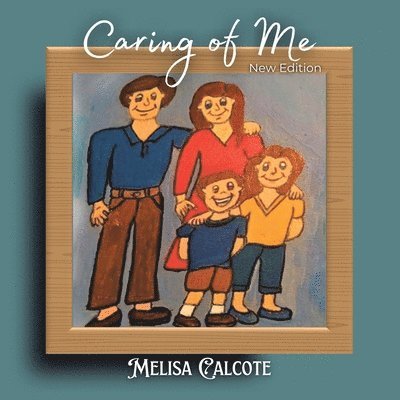 Caring For Me New Edition