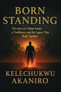 bokomslag Born Standing