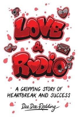 Dee Dee Redding, Rosemary Lawton - Love and Radio, Häftad