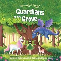 bokomslag Miranda & Yose Guardians of the Grove