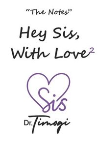 bokomslag Hey Sis With Love 2