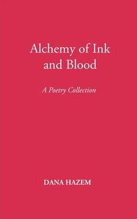 bokomslag Alchemy of Ink and Blood