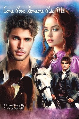 Come Love Someone Like Me