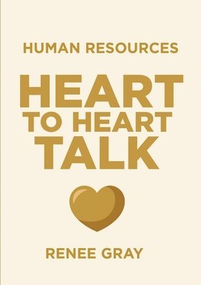 bokomslag Human Resources "Heart-to-Heart" Talk