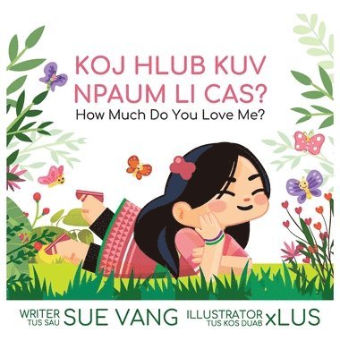 bokomslag Koj Hlub Kuv Npaum Li Cas?