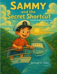 bokomslag Sammy and the Secret Shortcut