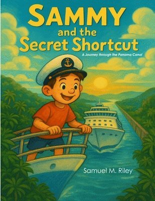 bokomslag Sammy and the Secret Shortcut