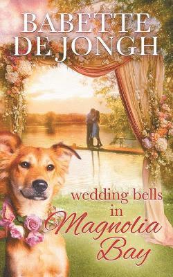 bokomslag Wedding Bells in Magnolia Bay