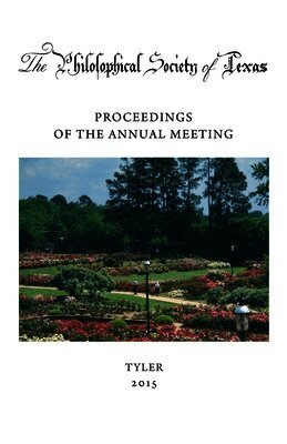 Philosophical Society of Texas, Proceedings of the Annual Meeting