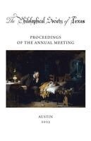 Philosophical Society of Texas, Proceedings of the Annual Meeting